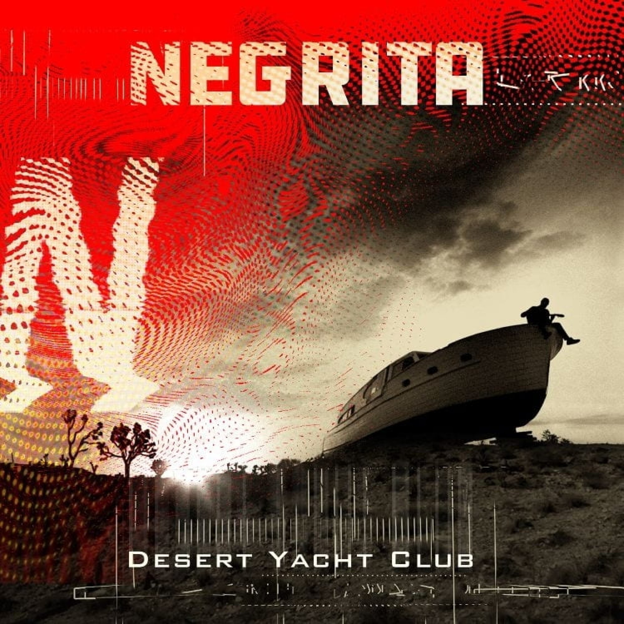 Negrita – Desert Yacht Club Summer Tour