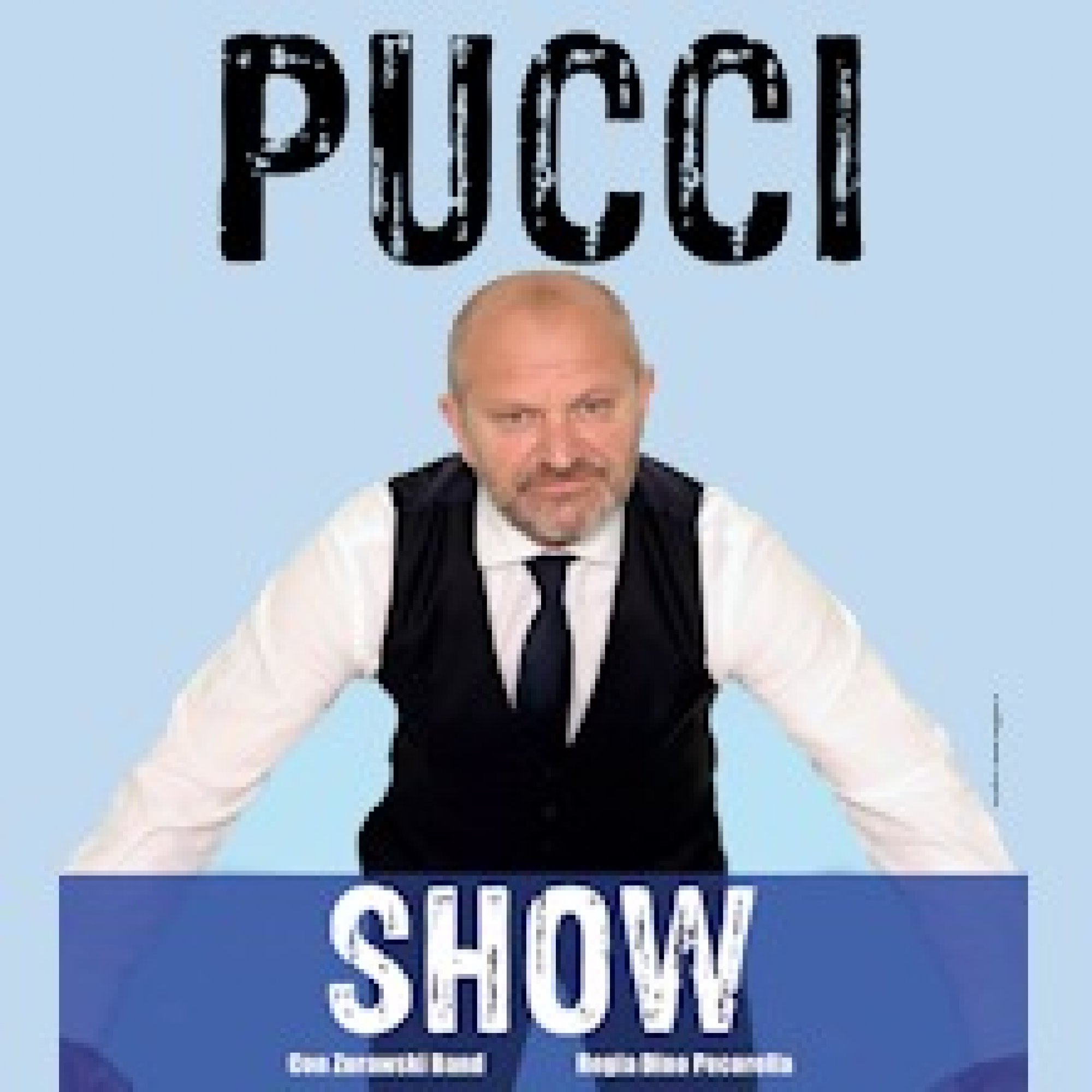 Andrea Pucci Show