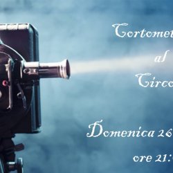 Cortometraggi al circolo